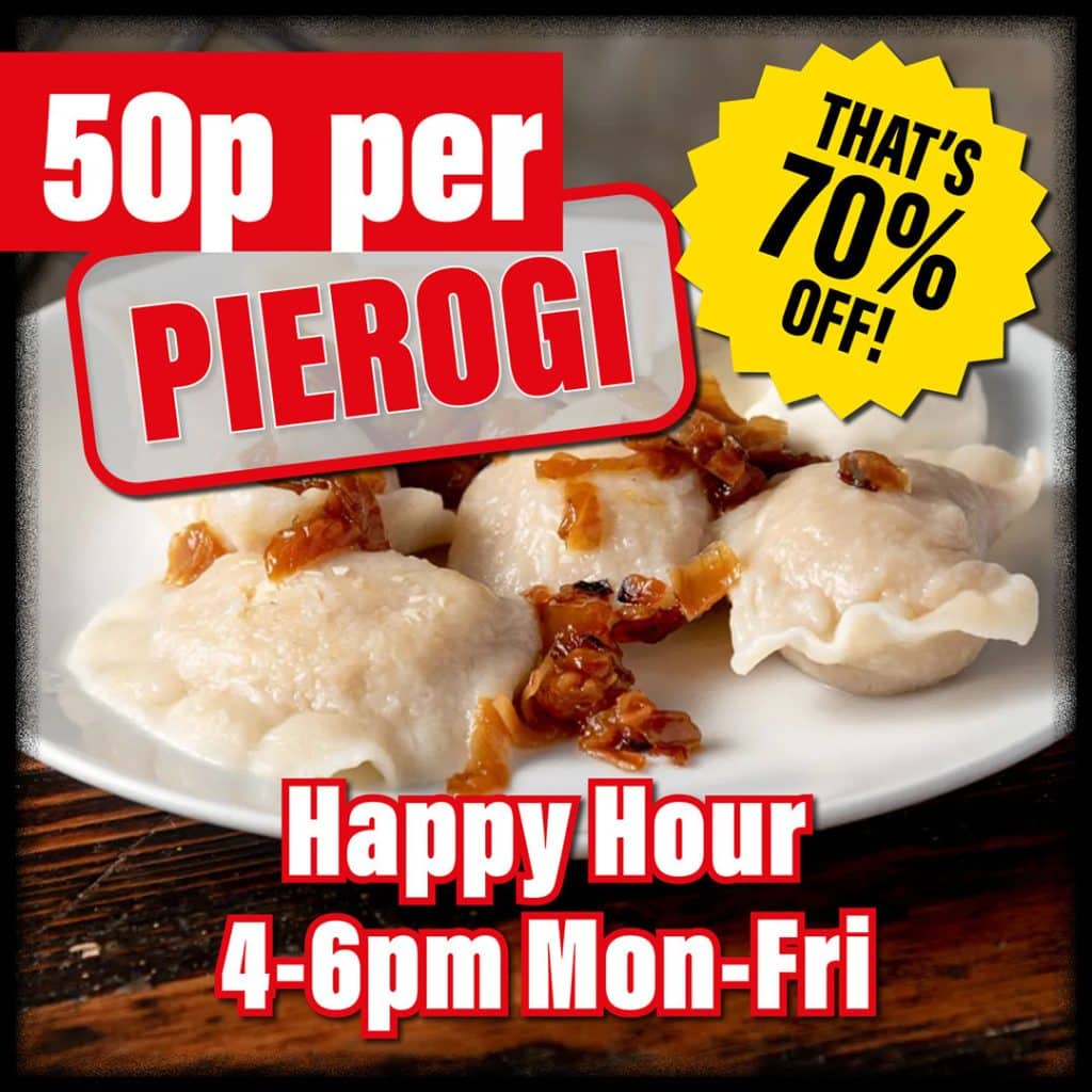 50p Pierogi Happy Hour